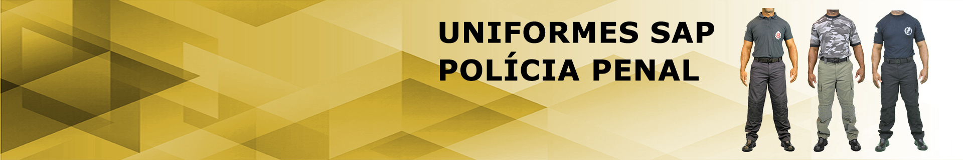 UNIFORMES SAP – POLÍCIA PENAL